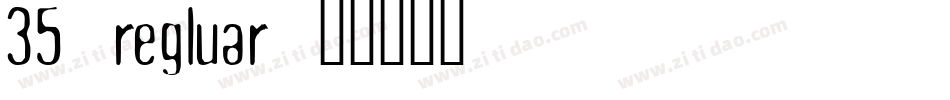 35 regluar字体转换